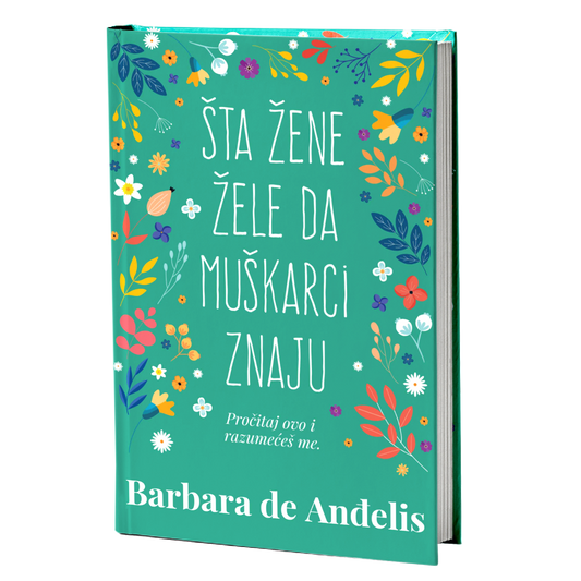 Šta žene žele da muškarci znaju – Barbara de Anđelis