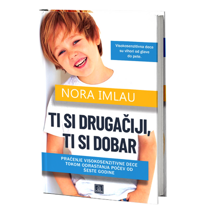 Ti si drugačiji, ti si dobar - Nora Imlau