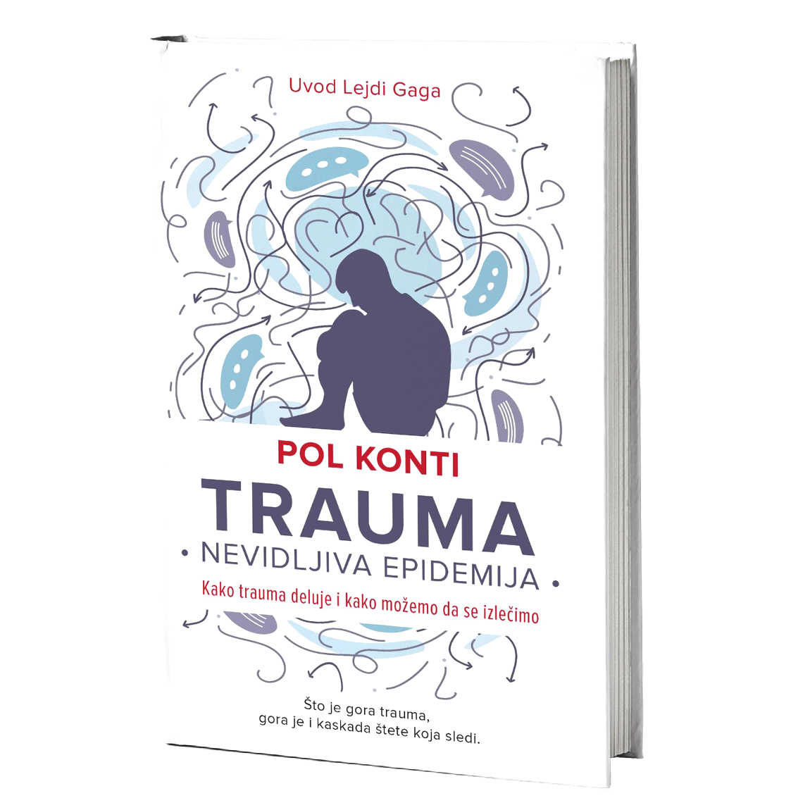 Trauma: nevidljiva epidemija - Pol Konti