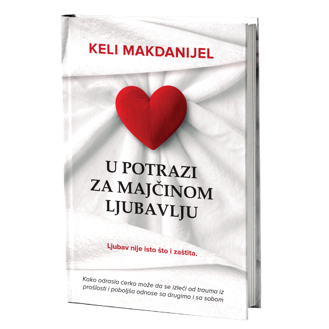 U potrazi za majčinom ljubavlju – Keli Makdanijel