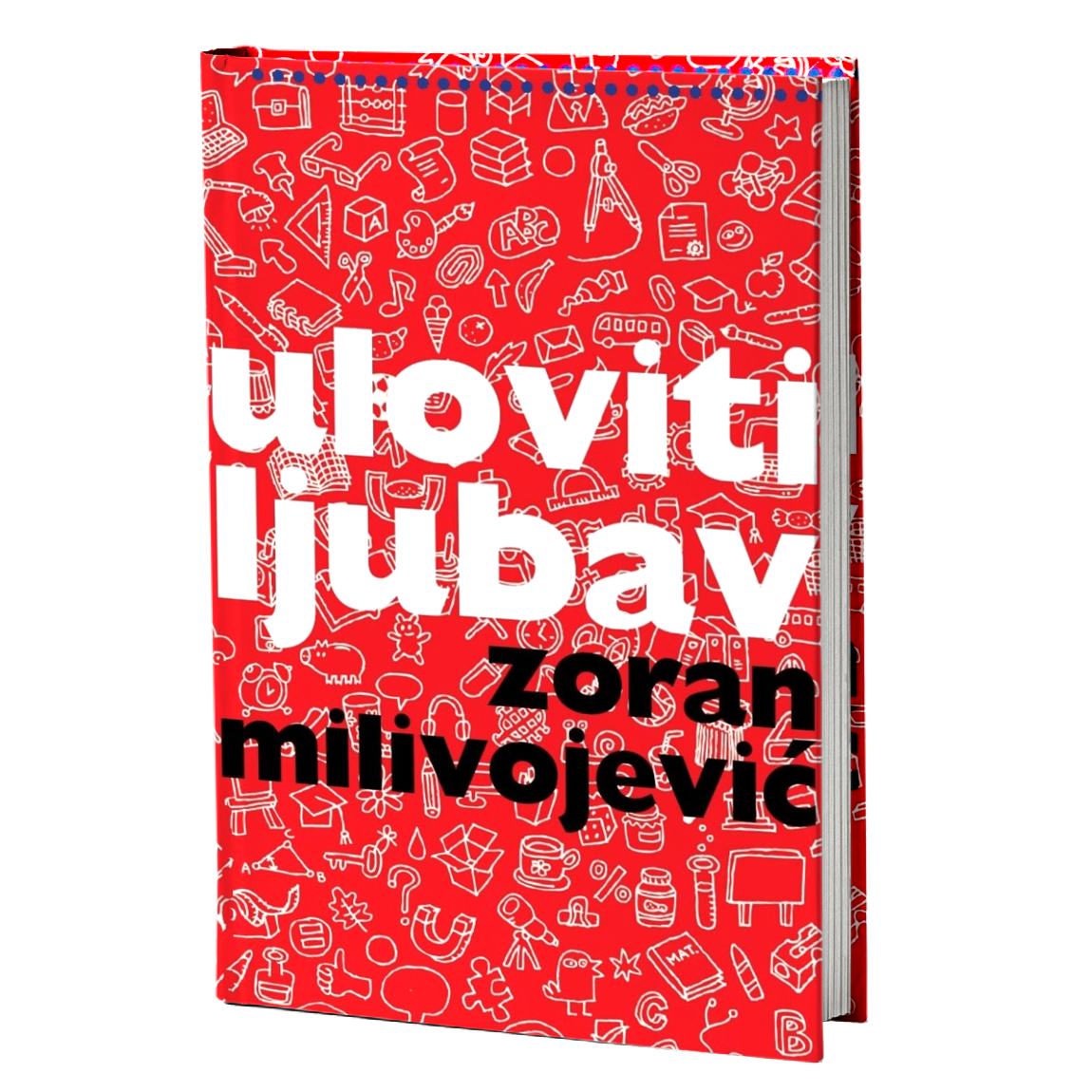 Uloviti ljubav – Zoran Milivojević