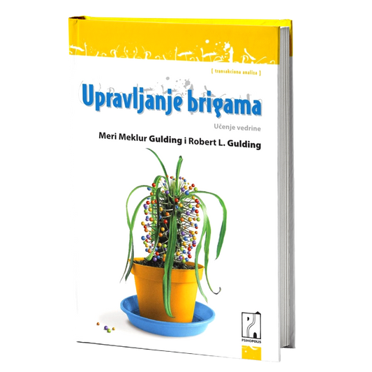 Upravljanje brigama – R. Gulding, M. Gulding