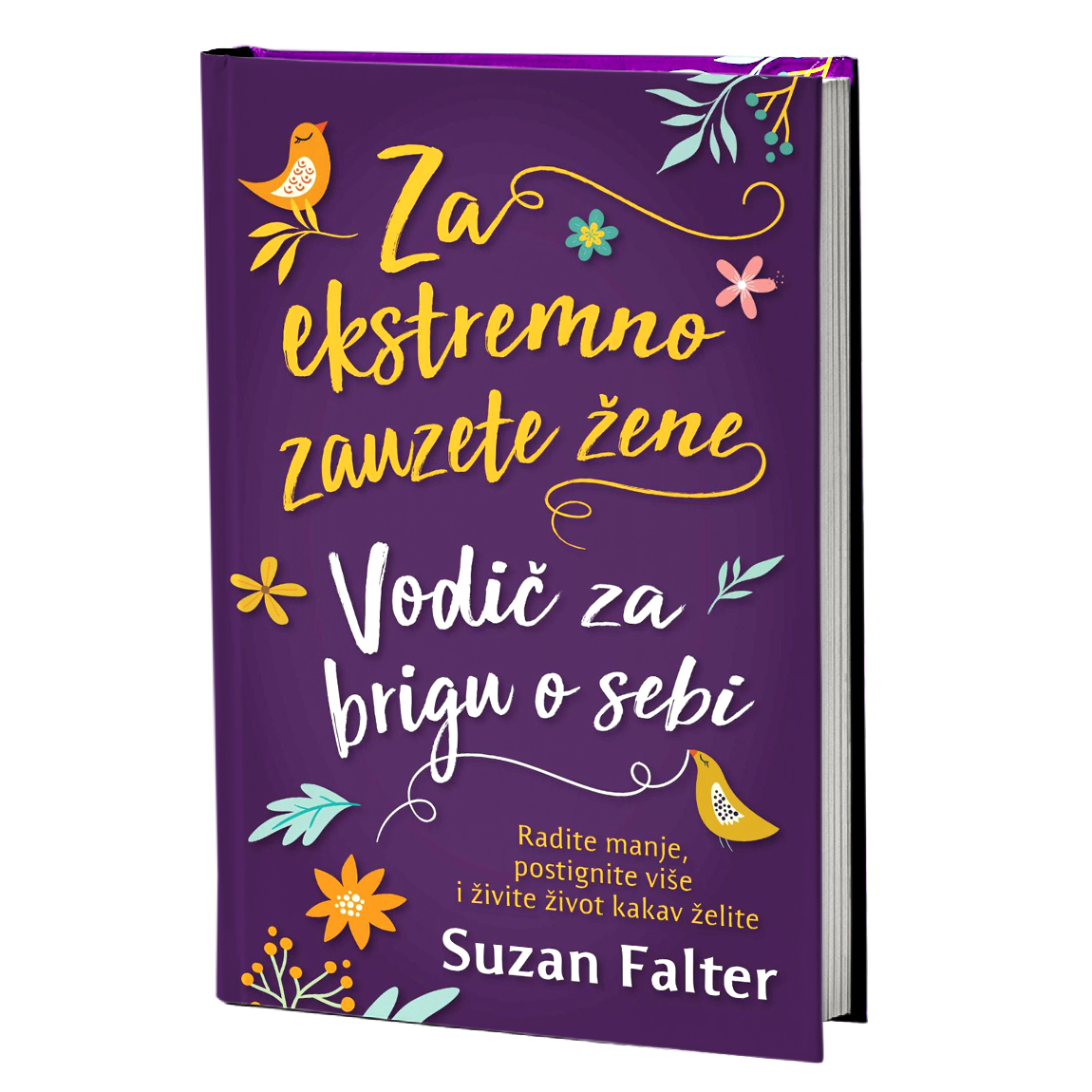 Za ekstremno zauzete žene - Suzan Falter