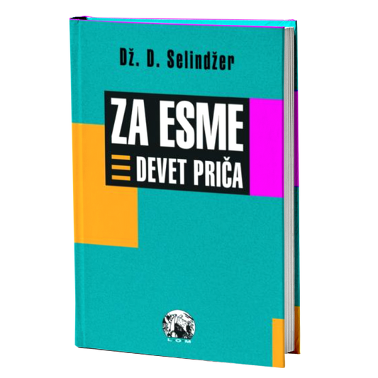Za Esme - devet priča – Džerom Dejvid Selindžer