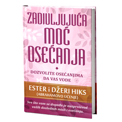 Zadivljujuća moć osećanja – Ester i Džeri Hiks