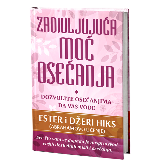 Zadivljujuća moć osećanja – Ester i Džeri Hiks