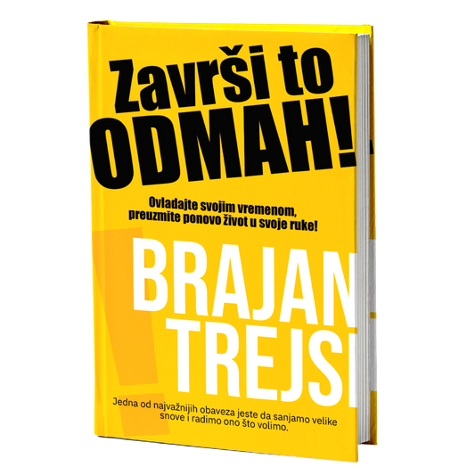 Završi to odmah! – Brajan Trejsi