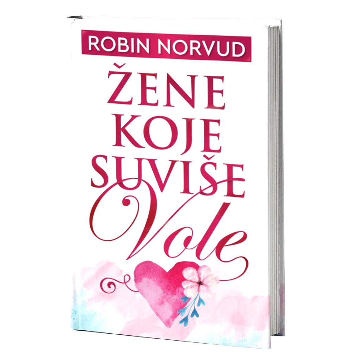 Žene koje suviše vole – Robin Norvud