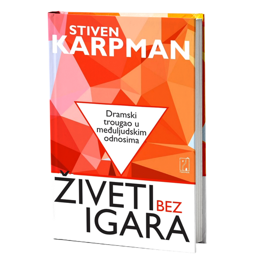 Živeti bez igara – Stiven Karpman