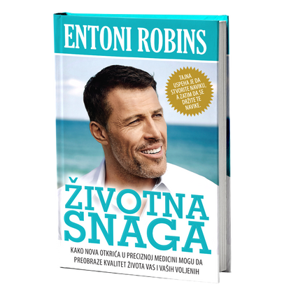 Životna snaga – Entoni Robins