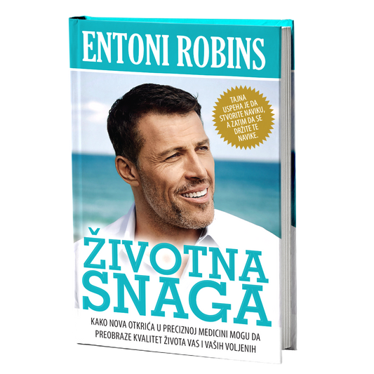 Životna snaga – Entoni Robins