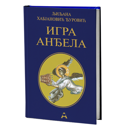Igra anđela – Ljiljana Habjanović Đurović