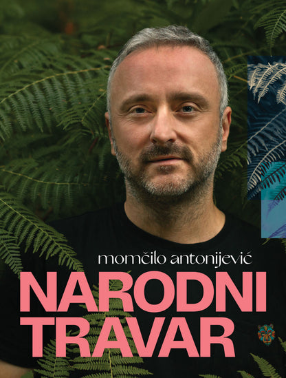 Narodni travar – Momčilo Antonijević