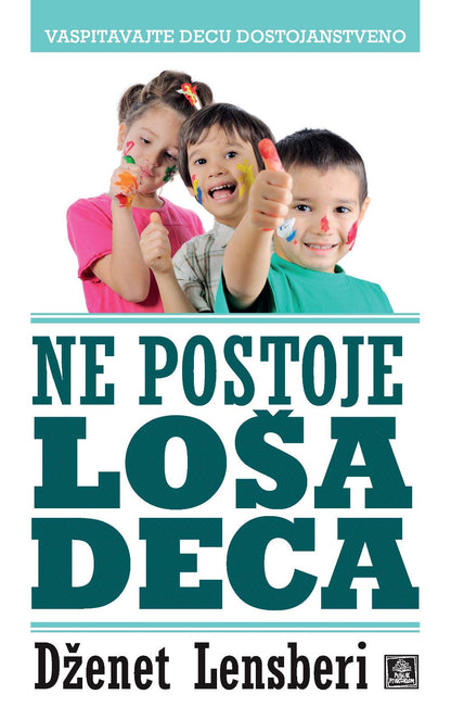 Ne postoje loša deca - Dženet Lensberi