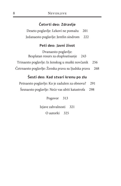 NEVIDLJIVE kako podaci kroje svet po meri muškaraca - Kerolajn Krijado Peres, tekstualni odlomak iz knjige