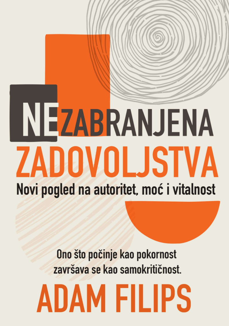 Nezabranjena zadovoljstva – Adam Filips