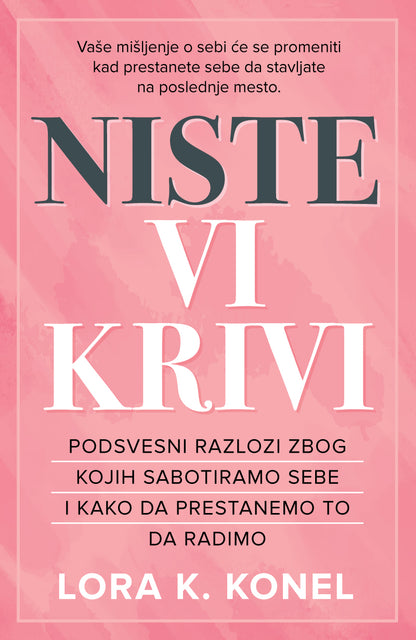 Niste vi krivi - Lora Konel