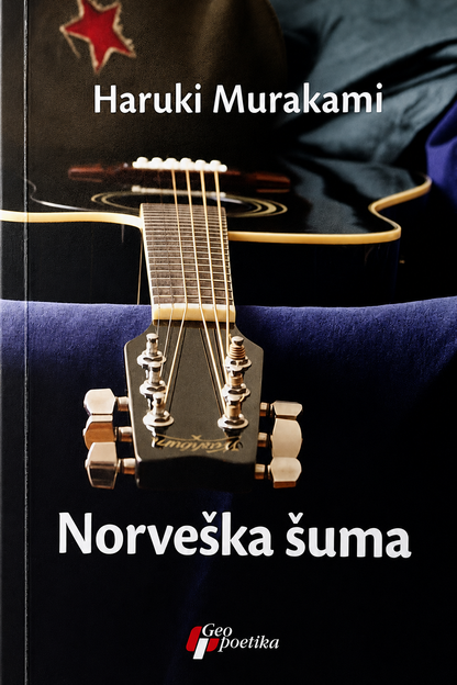 Norveška šuma – Haruki Murakami