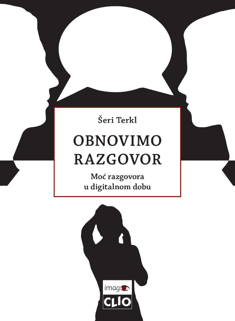 Obnovimo razgovor: Moć razgovora u digitalnom dobu – Šeri Terkl
