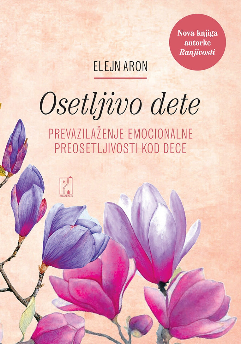 Osetljivo dete – Elejn Aron