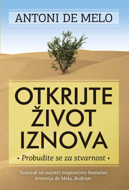 Otkrijte život iznova - Antoni de Melo