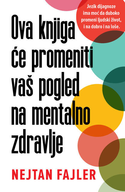 Ova knjiga će promeniti vaš pogled na mentalno zdravlje – Nejtan Fajler