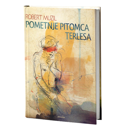 Pometnje pitomca Terlesa – Robert Muzil