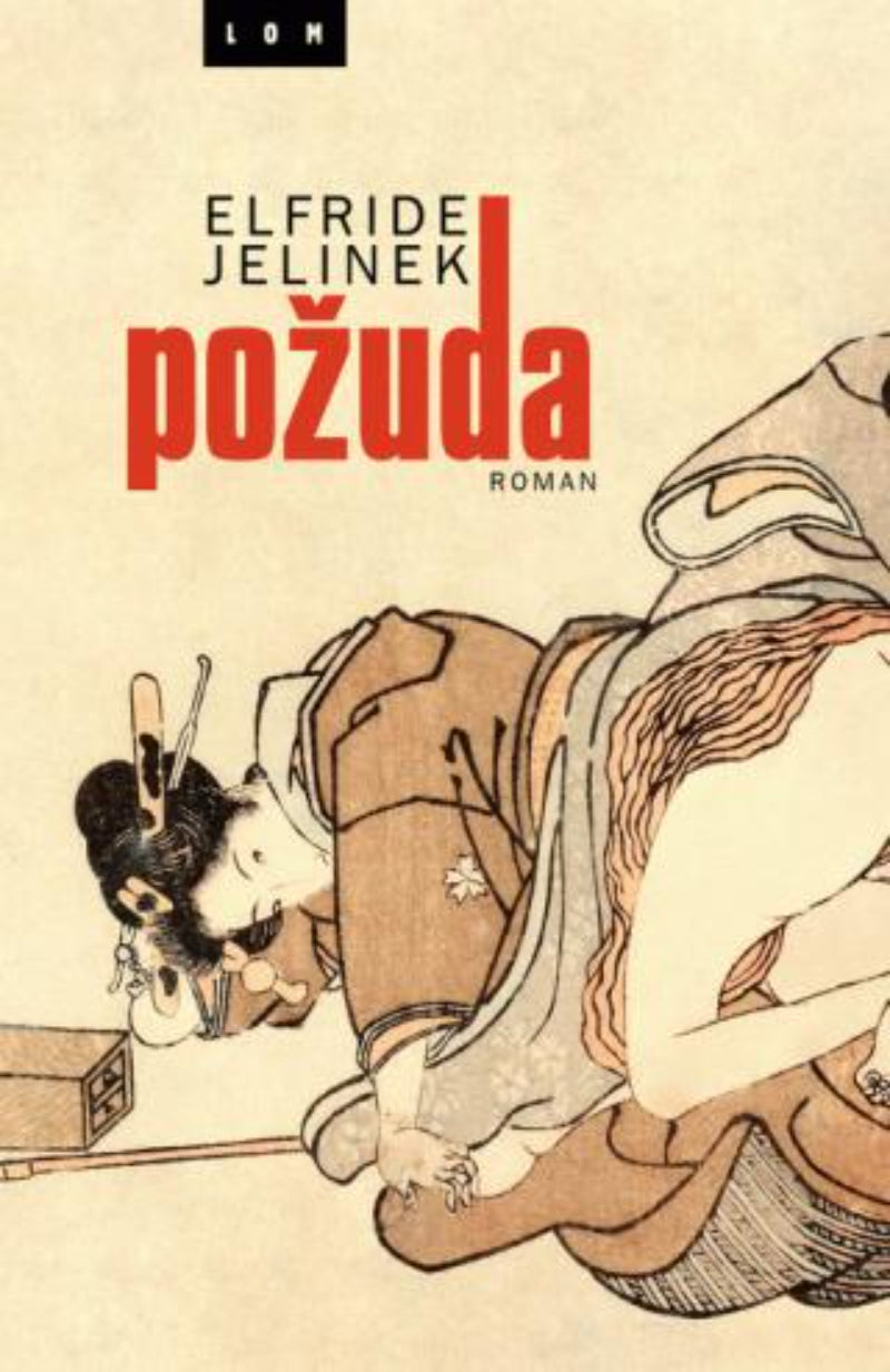 Požuda – Elfride Jelinek