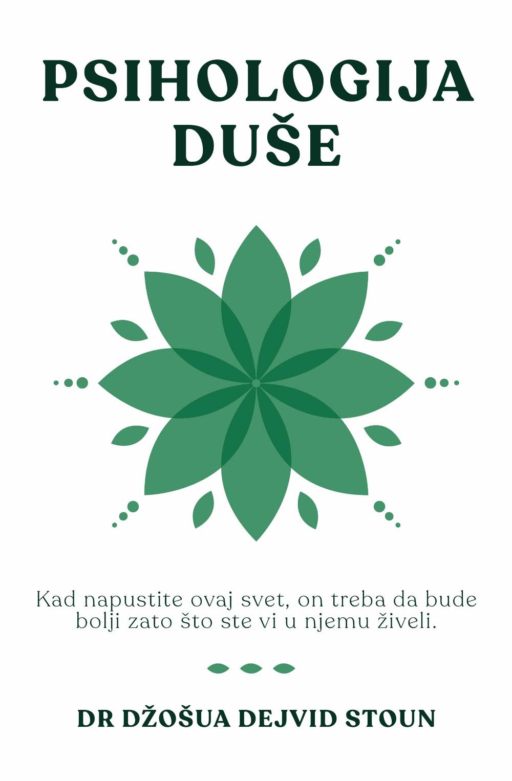 Psihologija duše - Dr Džošua Dejvid Stoun