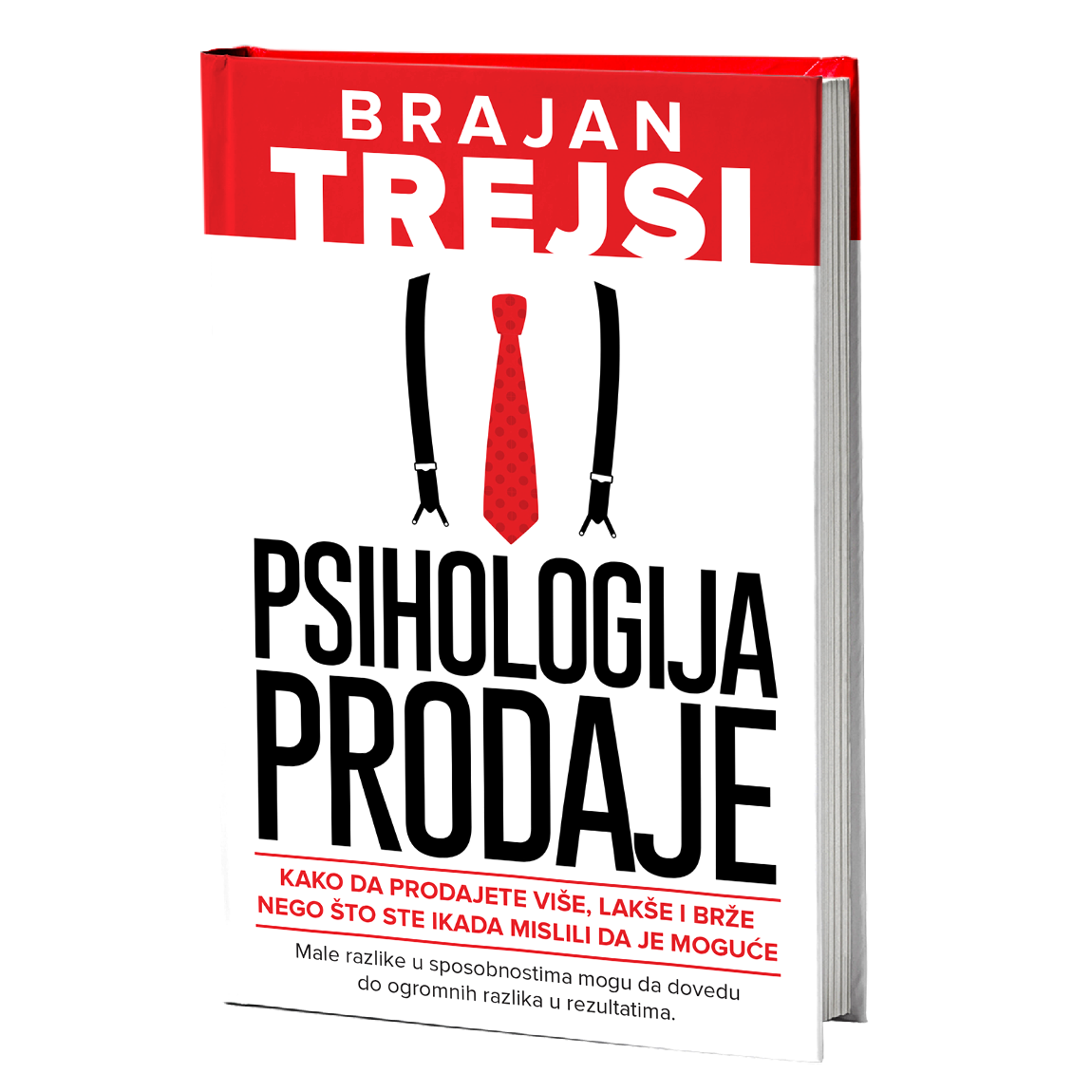 Psihologija prodaje - Brajan Trejsi