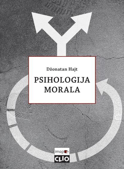 Psihologija morala – Džonatan Hajt