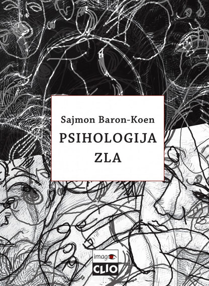 Psihologija zla – Sajmon Baron-Koen