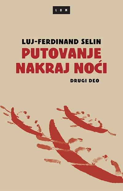 Putovanje nakraj noći 1-2 – Luj-Ferdinan Selin