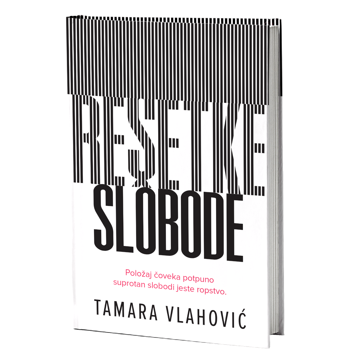 Rešetke slobode - Tamara Vlahović
