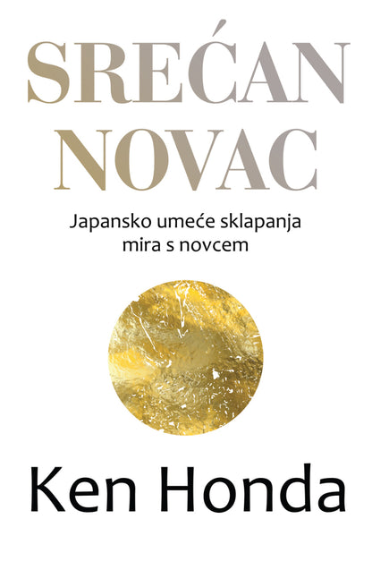 Srećan novac – Ken Honda