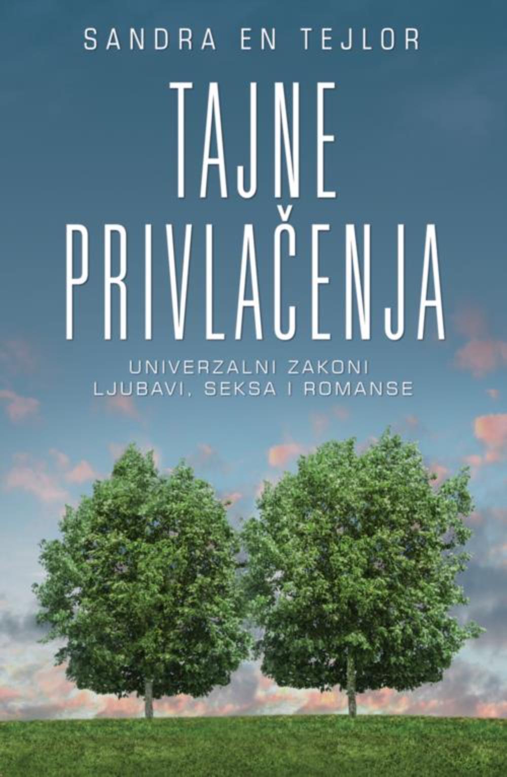 Tajne privlačenja - Sandra En Tejlor