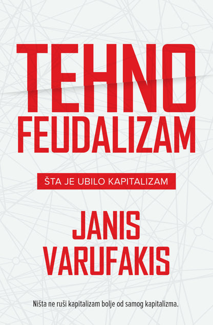 Tehnofeudalizam – Janis Varufakis