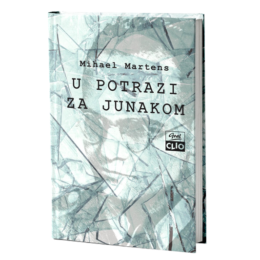 U potrazi za junakom – Mihael Martens