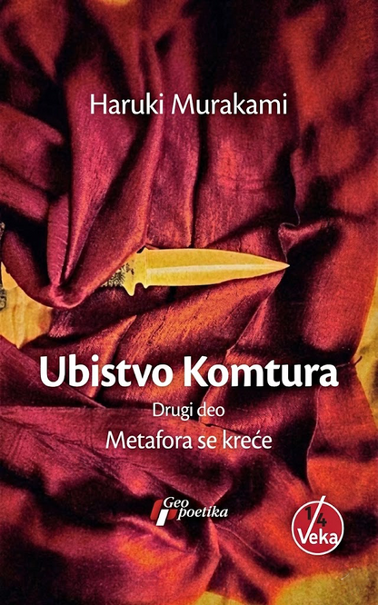 ubistvo komtura - deo 2, metafora kreće – haruki murakami korica knjige
