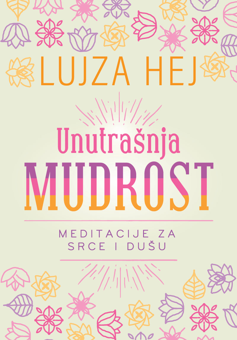 Unutrašnja mudrost - Lujza Hej